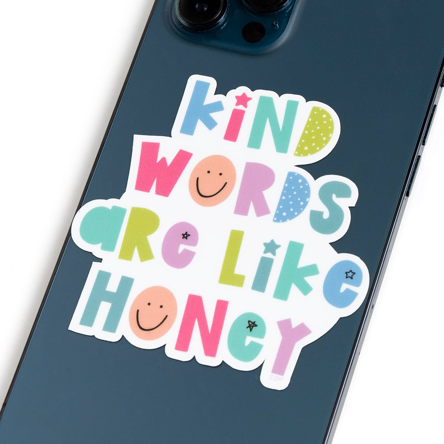 Kind Words Are Like Honey Decal Sticker