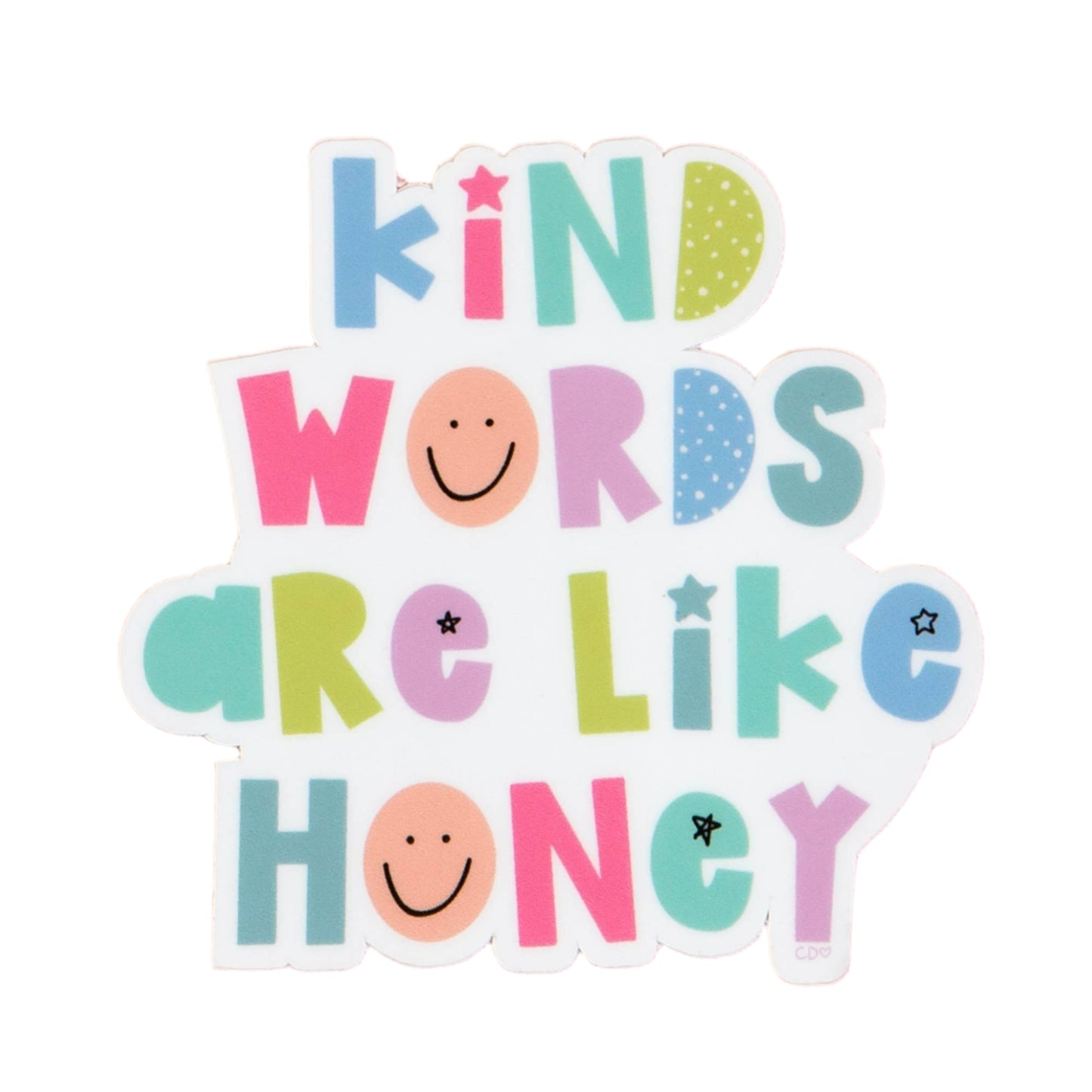 Kind Words Are Like Honey Decal Sticker